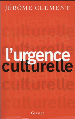 L'urgence culturelle