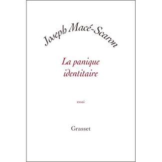 La panique identitaire