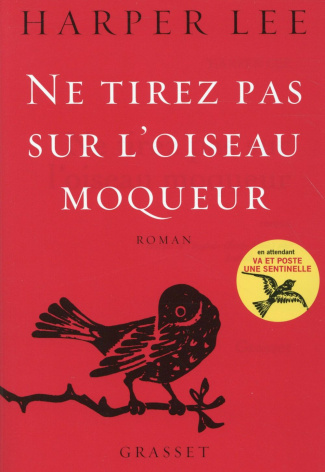 Ne tirez pas sur l'oiseau moqueur