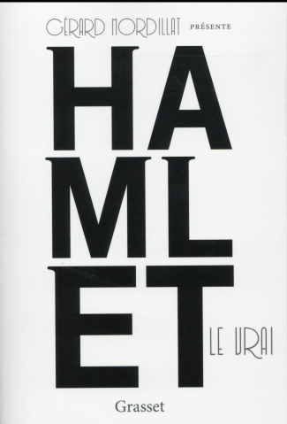 Hamlet le vrai