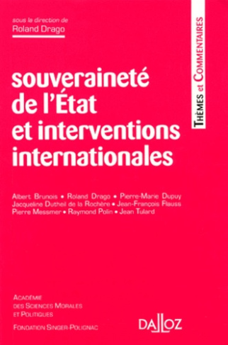 SOUVERAINETE DE L'ETAT ET INTERVENTIONS INTERNATIONALES. Edition 1996