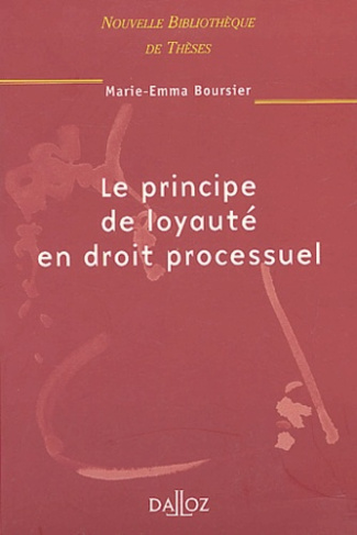 Le principe de loyauté en droit processuel