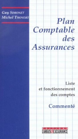 LE PLAN COMPTABLE DES ASSURANCES