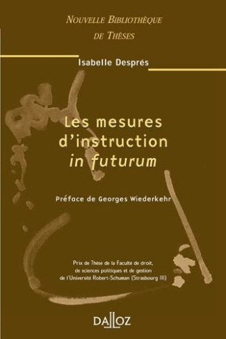 Les mesures d'instruction in futurum