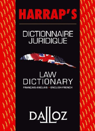 Dictionnaire juridique français-anglais Harrap's : Law dictionary english-french Harrap's