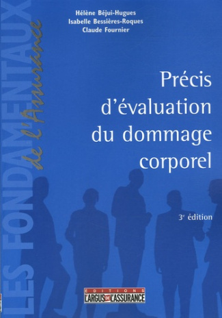 PRECIS D'EVALUATION DU DOMMAGE CORPOREL