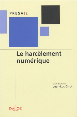 Le harcèlement numérique