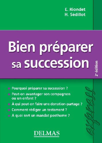 BIEN PREPARER SA SUCCESSION - 2E ED. - DELMAS EXPRESS
