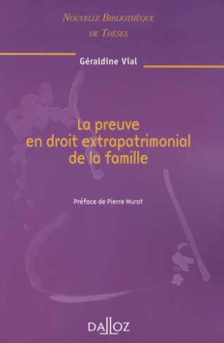 La preuve en droit extrapatrimonial de la famille