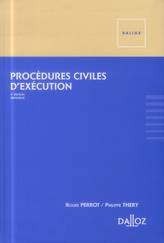 Procédures civiles d'exécution. 3e édition