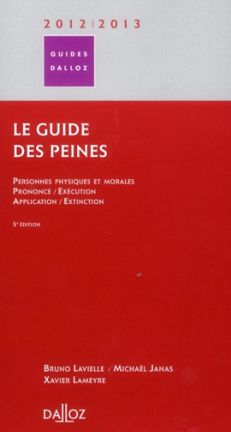 Le guide des peines. 5e édition