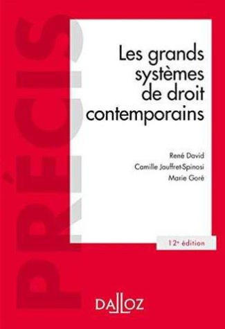 Les grands systèmes de droit contemporains. 12e édition
