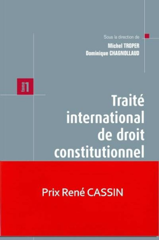 Traité international de droit constitutionnel. Tome 1 : Théorie de la Constitution
