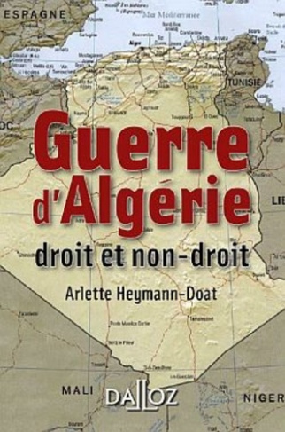 Guerre d'Algérie. Droit et non-droit