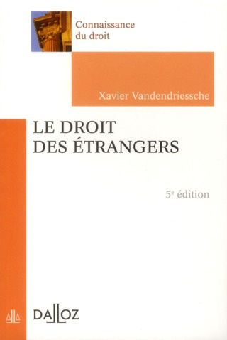 Le droit des étrangers. 5e édition