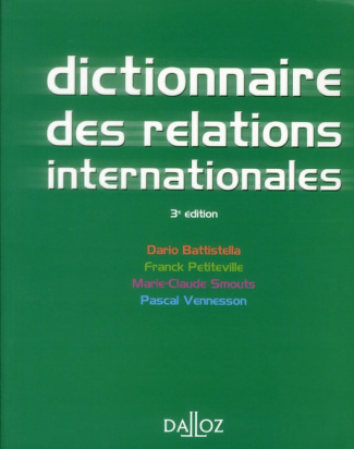 Dictionnaire des relations internationales. 3e édition