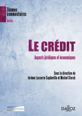 Le crédit. Aspects juridiques et économiques