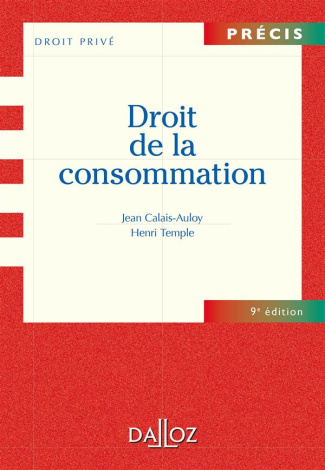 Droit de la consommation. 9e édition