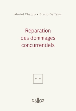 Réparation des dommages concurrentiels