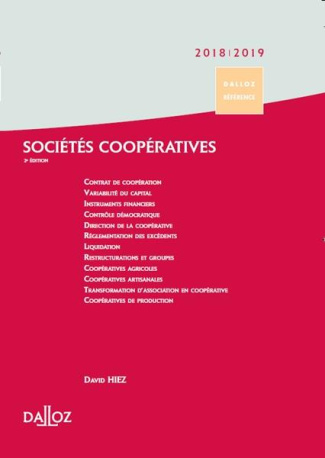 Sociétés coopératives. Création, organisation, fonctionnement, Edition 2018-2019