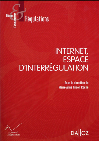 Internet, espace d'interrégulation
