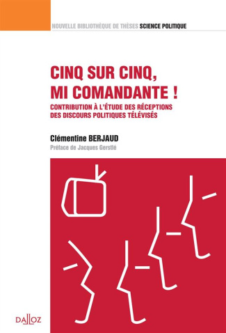 Cinq sur cinq, mi comandante !. Contribution à l'étude des réceptions des discours politiques télé