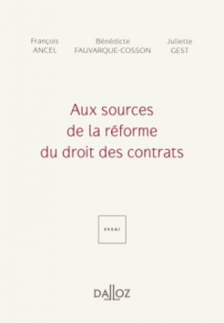 Aux sources de la réforme du droit des contrats