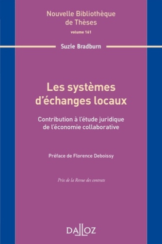 Les systèmes d'échanges locaux. Contribution à l'étude juridique de l'économie collaborative