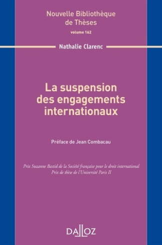 La suspension des engagements internationaux