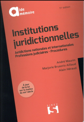 Institutions juridictionnelles. 11e édition