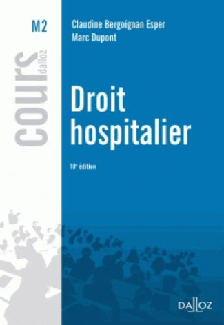 Droit hospitalier. 10e édition
