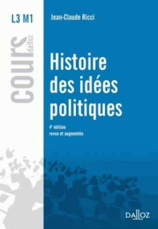 Histoire des idées politiques. 4e édition revue et augmentée