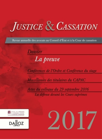 Justice & Cassation 2017 : La preuve