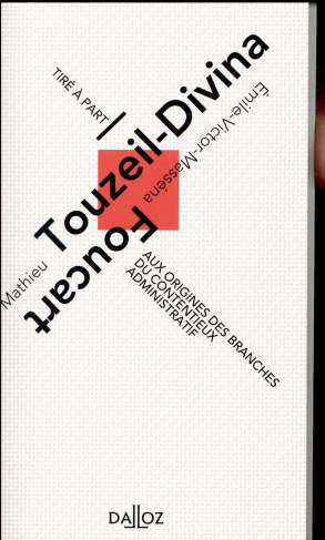 Aux origines des branches du contentieux administratif