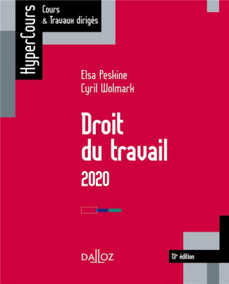 Droit du travail. Edition 2020