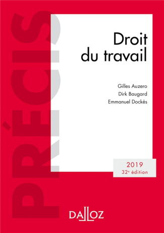 Droit du travail. Edition 2019