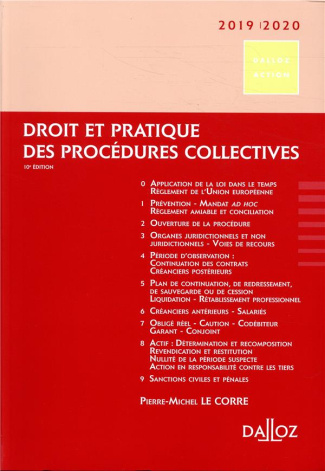Droit et pratique des procédures collectives. Edition 2019-2020