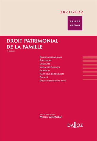 Droit patrimonial de la famille. Edition 2021-2022