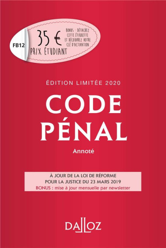 Code pénal annoté 2020. Edition limitée