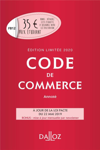 Code de commerce annoté 2020. Edition limitée