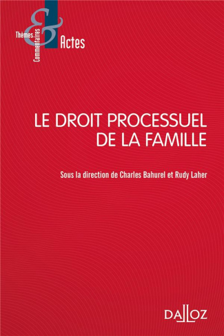 Le droit processuel de la famille