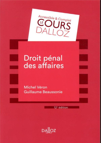 Droit pénal des affaires. Edition 2019
