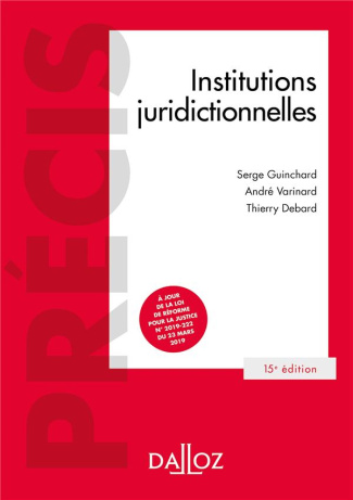 Institutions juridictionnelles. 15e édition