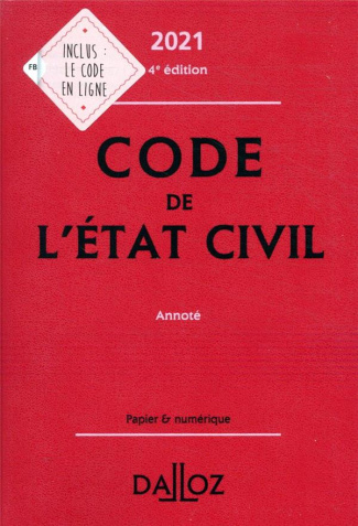 Code de l'état civil annoté. Edition 2021