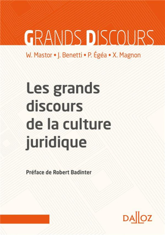 Les grands discours de la culture juridique. 2e édition