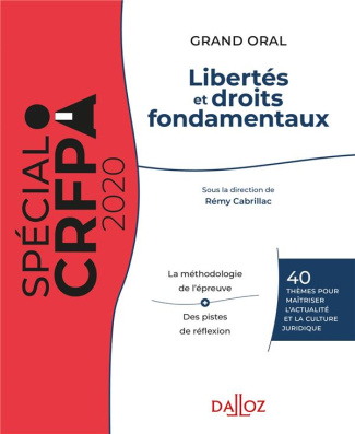 Libertés et droits fondamentaux. Maîtrise des connaissances et de la culture juridique, Edition 2020