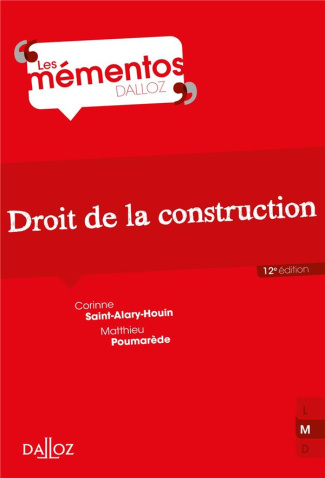 Droit de la construction. Edition 2021