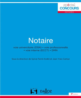 Notaire. 3e édition