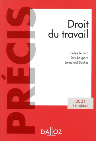 Droit du travail. Edition 2021