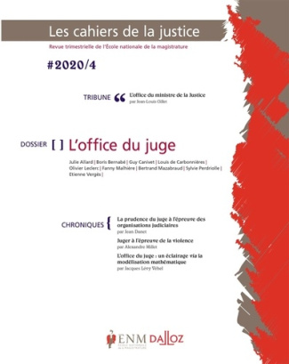 Les Cahiers de la Justice N° 4/2020 : L'office du juge